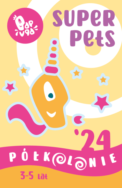 grafika półkolonii dla najmłodszych 3-5 lat Super pets